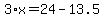 3%2Ax=24-13.5
