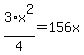 3%2Ax%5E2%2F4+=+156x
