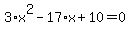3%2Ax%5E2-17%2Ax%2B10=0