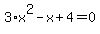 3%2Ax%5E2-x%2B4=0