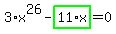 3%2Ax%5E26-highlight_green%28+11%2Ax+%29=0