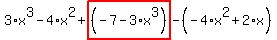 3%2Ax%5E3-4%2Ax%5E2%2Bhighlight_red%28+%28-7-3%2Ax%5E3%29+%29-%28-4%2Ax%5E2%2B2%2Ax%29