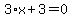 3%2Ax+%2B+3+=+0