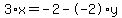 3%2Ax+=+-2+-+-2%2Ay
