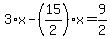 3%2Ax-%2815%2F2%29%2Ax=9%2F2