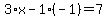 3%2Ax-1%28-1%29=7