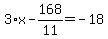 3%2Ax-168%2F11=-18