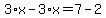 3%2Ax-3%2Ax=7-2