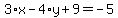 3%2Ax-4%2Ay%2B9=-5