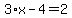 3%2Ax-4=2