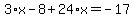 3%2Ax-8%2B24%2Ax=-17