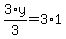 3%2Ay%2F3=3%2A1