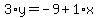 3%2Ay=-9%2B1%2Ax