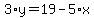 3%2Ay=19-5%2Ax