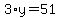 3%2Ay=51