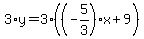 3%2Ay+=+3%2A%28%28-5%2F3%29x%2B9%29