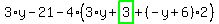 3%2Ay-21-4%2A%283%2Ay%2Bhighlight_green%28+3+%29%2B%28-y%2B6%29%2A2%29