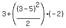 3%2B%28%283-5%29%5E2%2F2%29%2A%28-2%29