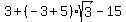 3%2B%28-3%2B5%29%2Asqrt%283%29-15
