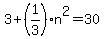 3%2B%281%2F3%29n%5E2=30