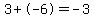 3%2B-6=-3