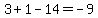 3%2B1-14=-9