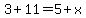 3%2B11=5%2Bx