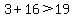 3%2B16%3E19+