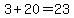 3%2B20=23
