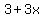 3%2B3x