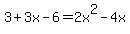 3%2B3x-6=2x%5E2-4x