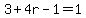 3%2B4r-1=1