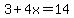 3%2B4x=14