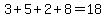 3%2B5%2B2%2B8=18