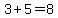 3%2B5+=+8