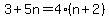 3%2B5n=4%28n%2B2%29