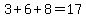 3%2B6%2B8=17