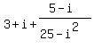 3%2Bi%2B%285-i%29%2F%2825-i%5E2%29