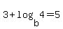 3%2Blog%28b%2C4%29=5