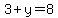 3%2By=8