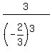 3%2F%28%28-2%2F3%29%5E3%29