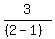 \"3%2F%28%282-1%29%29\"