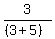 3%2F%28%283%2B5%29%29