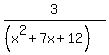 3%2F%28%28x%5E2%2B7x%2B12%29%29