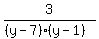 3%2F%28%28y-7%29%28y-1%29%29