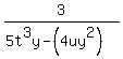 3%2F%28+5t%5E3y-%284uy%5E2%29%29