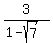 3%2F%281-sqrt%287%29%29