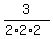 3%2F%282%2A2%2A2%29