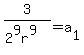 3%2F%282%5E9r%5E9%29=a%5B1%5D