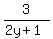 3%2F%282y%2B1%29